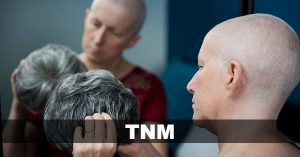 Qué es TNM en cáncer